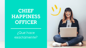 Chief Happiness Officer