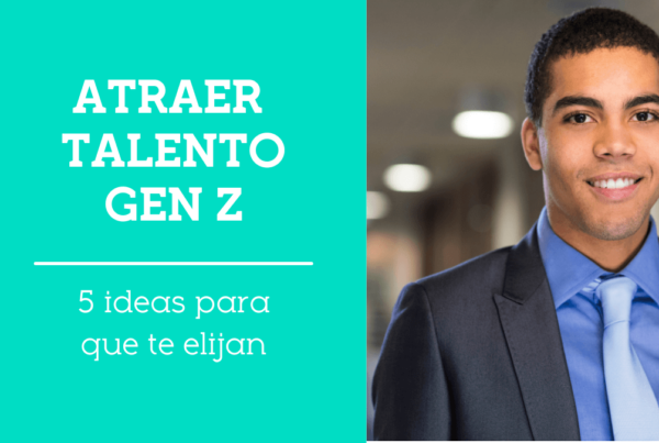 Atraer-talento-Gen-Z