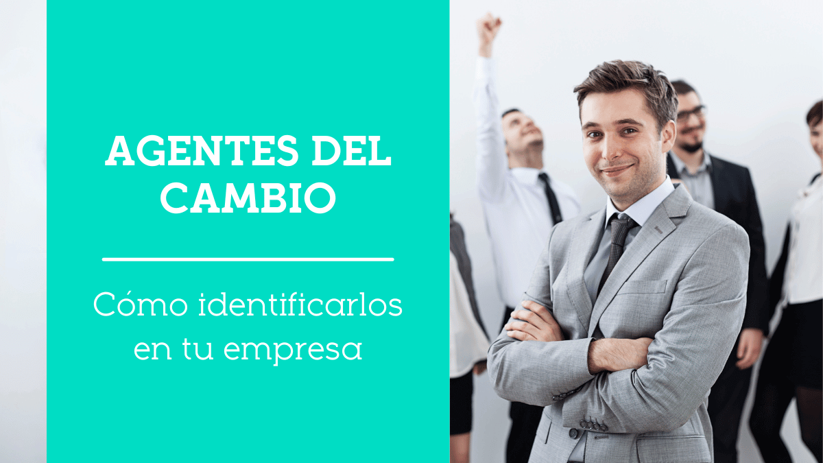 agentes del cambio